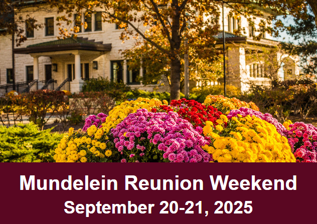 Mundelein Reunion Weekend, September 20-21, 2025